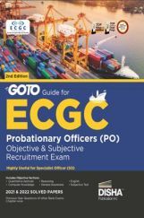 GoTo Guide for ECGC Probationary Officers (PO) Objective & Descriptive Recruitment Exams 2nd Edition | Also useful for Specialist Officer | Previous Year Solved Papers GoTo Guide for ECGC Probationary Officers (PO) Objective & Descriptive Recruitment Exams 2nd Edition | Also useful for Specialist Officer | Previous Year Solved Papers